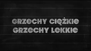 Elementarz [#04] Jak odróżnić grzechy lekkie i ciężkie?