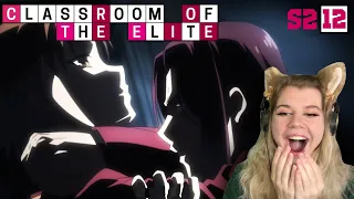 Classroom of the Elite Season 2 Episode 12 Reaction | ようこそ実力至上主義の教室へ