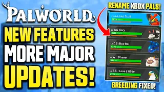 We just got two HUGE PALWORLD UPDATES // MAJOR Fixes + NEW FEATURES Palworld Xbox & PC