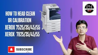 How to calibration or head clean in Xerox 7525/35/45/55,Xerox 7825/35/45/55 #headclean#calibration