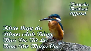 Karaoke Khúc Thụy Du - Tone Nữ Thấp | TAS BEAT