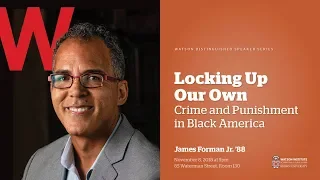 James Forman, Jr. '88 ─ Locking Up Our Own