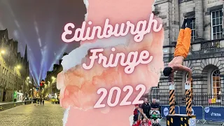 Edinburgh Fringe Festival 2022