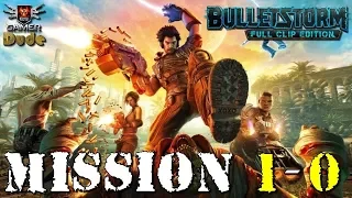 Bulletstorm: Full Clip Edition Прохождение Глава 1-0 Пролог