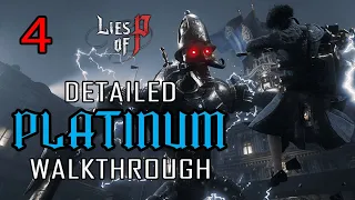 LIES OF P - Platinum Walkthrough 4/18 - All Collectibles, Trophies, Achievements, Endings