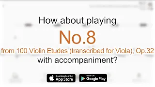 Play with accompaniment : No.8 from 100 Violin Etudes (transcribed for Viola), Op.32 | H.Sitt