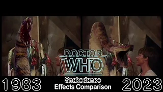 Doctor Who: Snakedance Effects Comparison