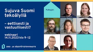 14.11.2023 Sujuva Suomi -webinaari: Sujuva Suomi tekoälyllä – eettisesti ja vastuullisesti?