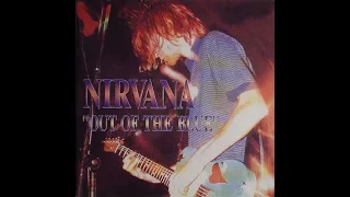 Nirvana Out of the Blue (BOOTLEG) Complete album