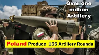 Poland to produce over one million 155 artillery rounds