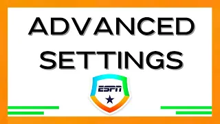 Advanced Settings ESPN Fantasy 2023