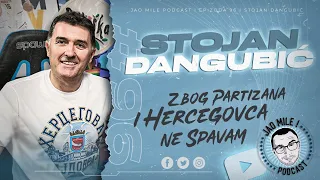 Jao Mile podcast - Stojan Dangubić: PARTIZANU se NE PRETI!