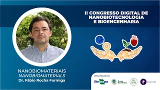 II CDNB - Fábio Formiga: Nanobiomateriais