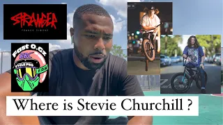 Where is Stevie Churchill ?