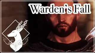 Warden's Fall {Overview. - Spoilers All}