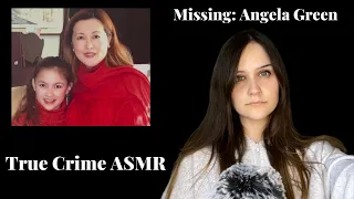 ASMR True Crime: What Happened to Angela Green (soft whisper, mic brushing, clicky whisper)