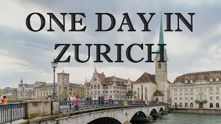 One Day in Zurich, Switzerland