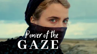 What Portrait of a Lady on Fire Tells Us About "the Gaze"