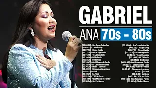 Ana Gabriel ~ Especial Anos 70s, 80s Romântico ~ Greatest Hits Oldies Classic