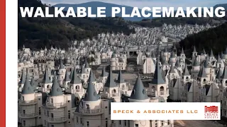 Walkable Placemaking - Jeff Speck (23 Sept 2020)