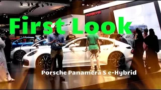 2018 Porsche Panamera S e Hybrid First Look | YallaMotor.com
