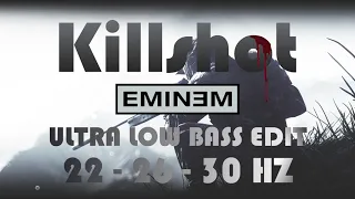 (INSANE!) Eminem - Killshot (ULTRA LOW BASS EDIT 22Hz-26Hz-30Hz)