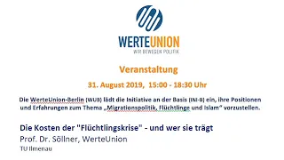 Prof. Dr. Söllner: "Die Kosten der „Flüchtlingskrise“–und wer sie trägt" (WU Veranstaltung 2019)