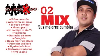 EL REMIXERO Solo clasicos SUS MEJORES CUMBIAS Enganchados 02