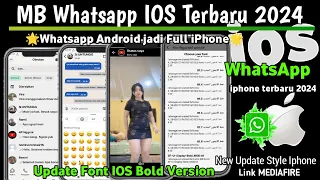 Mb Whatsapp Ios Terbaru 2024 || Wa Ios Terbaru 2024 ||  Whatsapp Iphone Terbaru 2024 || MbWa Terbaru