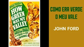 Como Era Verde o Meu Vale (1941), de John Ford, filme completo em 720p - ative as legendas