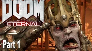 Doom Eternal - Walkthrough Part 1 Hell on Earth No Commentary [HD 1080P]