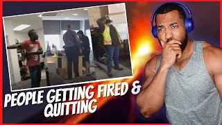 People Getting Fired & Quitting Jobs - REACTION!