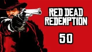 Red Dead Redemption - Прохождение pt50 (Финал)