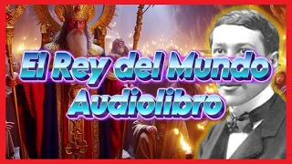 El rey del mundo, René Guénon (AUDIOLIBRO)