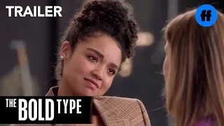 The Bold Type | Season 2 Trailer: How To Be Bold | Freeform