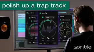 How to tweak your trap track using sonible’s pure:bundle