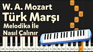 Mozart - Türk Marşı - Melodika İle Nasıl Çalınır