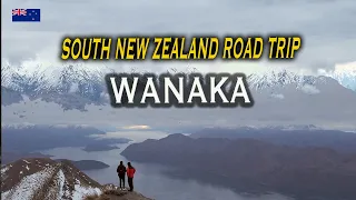 Why you should include WANAKA during SOUTH NEW ZEALAND ROAD TRIP | Part 3 Itinerary