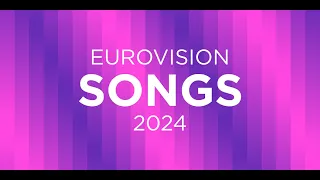 Eurovision 2024 - My Top 37 (Before Live Show)