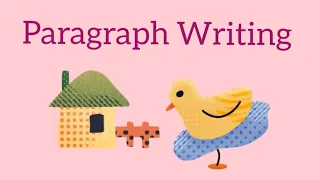 Paragraph writing for Class 3rd and 4th