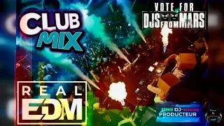 Djs From Mars - Best Edm Party Songs Mix 2022 - Banner Dj-Nounours Club  Mix