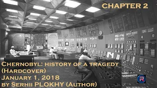 Chernobyl Disaster Chapter 1 & 2