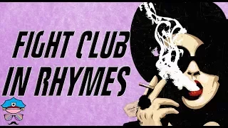 FIGHT CLUB : MOVIE IN RHYMES