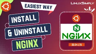 How to Install and Uninstall NGINX on Ubuntu 22.04 LTS | LinuxSimply