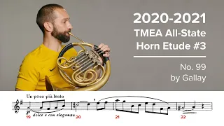 2020-2021 TMEA All State French Horn Etude #3 - No. 99 by Gallay