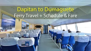 Dapitan to Dumaguete Ferry Travel + Schedule & Fare