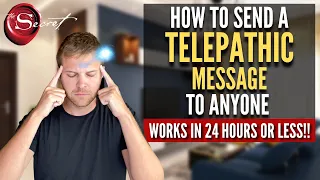 100% TELEPATHY ✅ Send A TELEPATHIC MESSAGE To Anyone and Get Proof in 24 Hours [Law of Attraction]