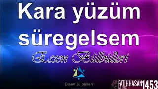 Kara yüzüm süre gelesem 2018 | Müziksiz ilahi