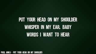 Paul Anka - Put Your Head On My Shoulder (Lyrics Video)