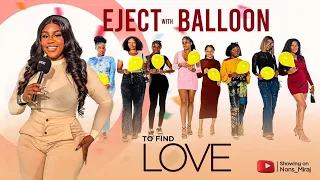 Episode 62 ( Lagos edition) pop the balloon to eject least attractive person on the show